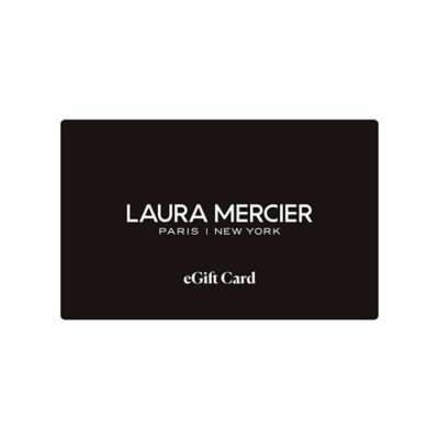 LAURA MERCIER EGIFT CARD - $150
